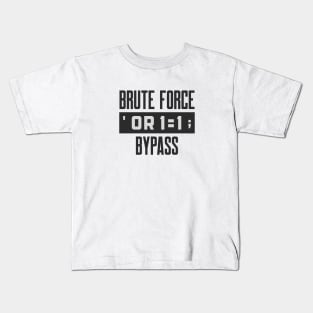 Cybersecurity Brute Force or Bypass SQL Injection Kids T-Shirt